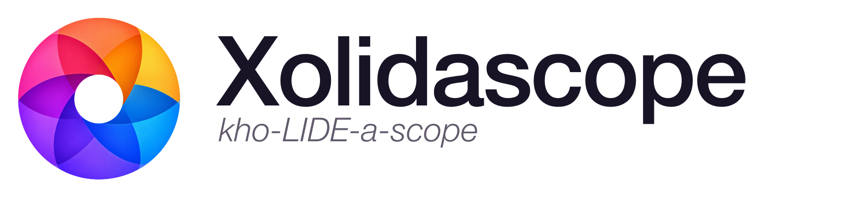 Xolidascope — kho-LIDE-a-scope